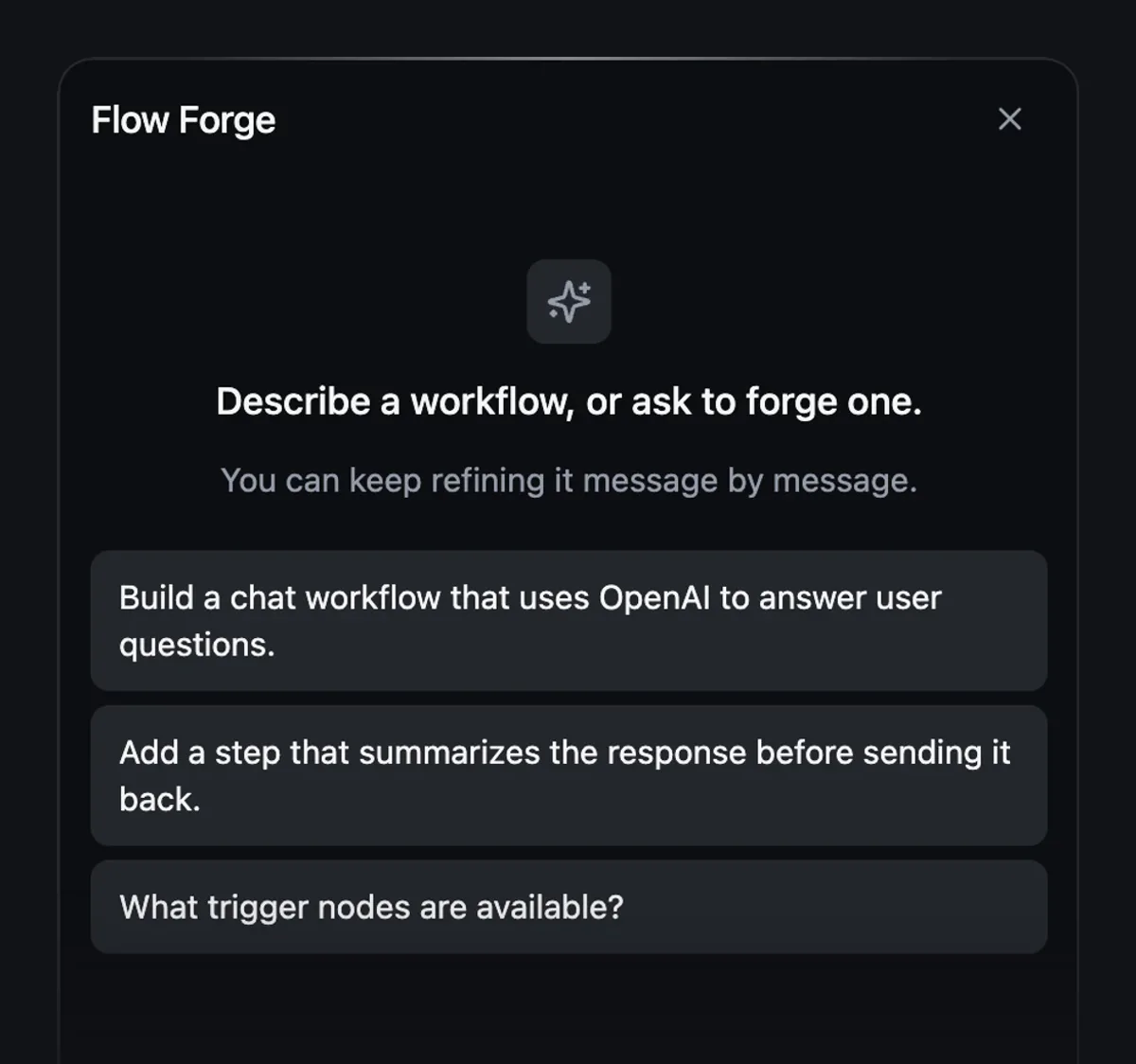 The Flow Forge panel in the builder, asking you to describe a workflow or ask to forge one.